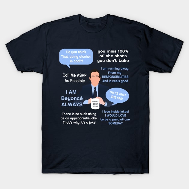 Michael Scott Quotes T-Shirt by Danielle